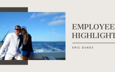Employee Highlight – Eric Dukes