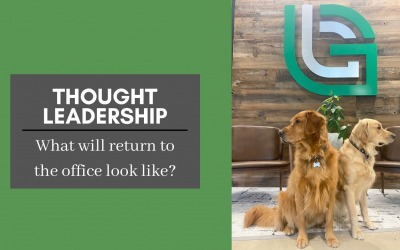 Thought Leadership: What will return to the office mean and how will our workplace change?